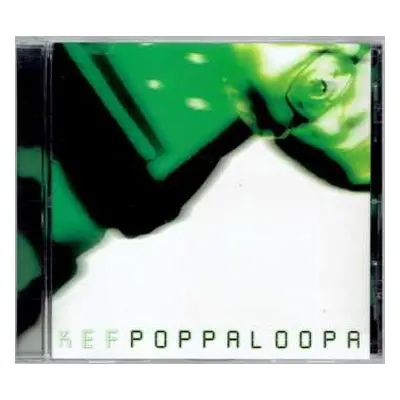 CD Kef: Poppaloopa