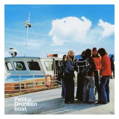 CD Petiko: Drunken Boat