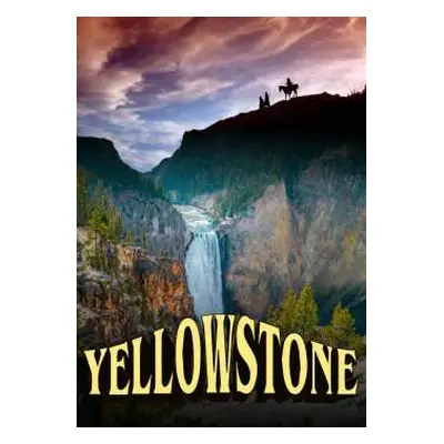 DVD Feature Film: Yellowstone