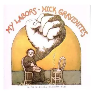 CD Nick Gravenites: My Labors