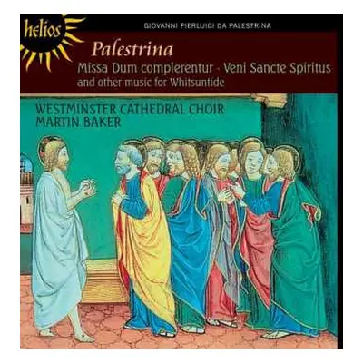 CD Giovanni Pierluigi da Palestrina: Missa Dum complerentur, Veni Sancte Spiritus and other musi