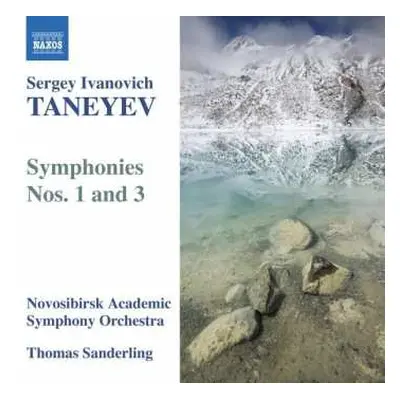 CD Sergey Ivanovich Taneyev: Symphonies Nos. 1 And 3