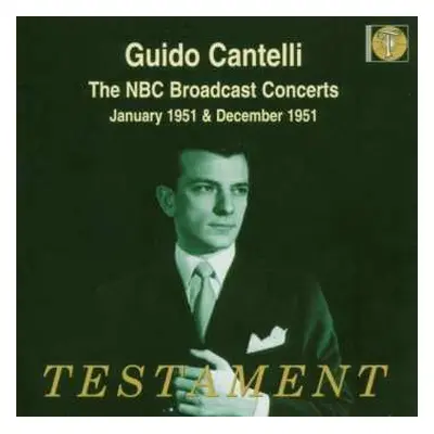 4CD Gioacchino Rossini: Guido Cantelli - The Nbc Broadcast Concerts 1951