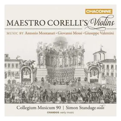 CD Giuseppe Valentini: Maestro Corelli's Violins