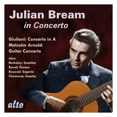 CD Julian Bream: ....In Concerto