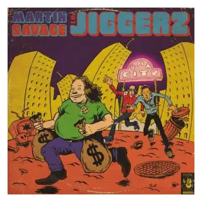 SP Martin Savage & The Jiggerz: Fat City