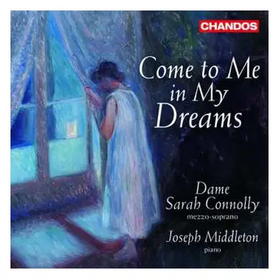 CD Joseph Middleton: Come To Me In My Dreams