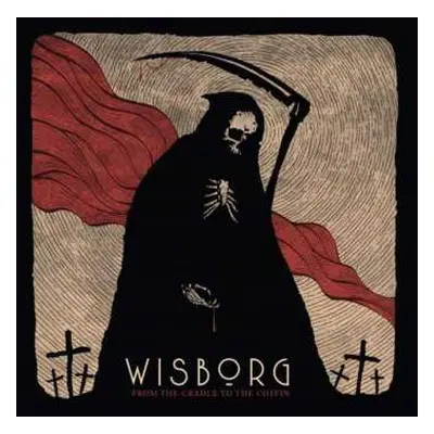 CD Wisborg: From The Cradle To The Coffin