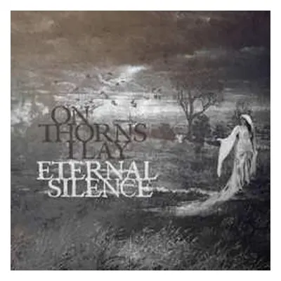 CD On Thorns I Lay: Eternal Silence