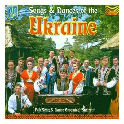 CD Folk Song & Dance Ensemble 'Suzirya': Songs & Dances From Ukraine