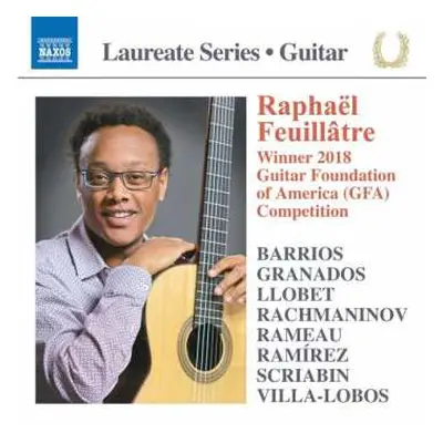 CD Raphaël Feuillâtre: Guitar Recital