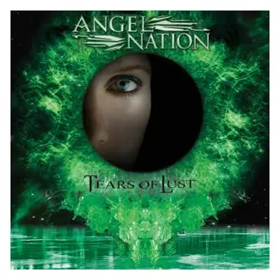 CD Angel Nation: Tears Of Lust