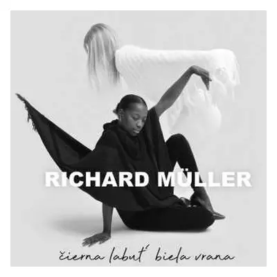 2LP Richard Müller: Čierna Labuť Biela Vrana