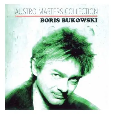 CD Boris Bukowski: Austro Masters Collection Boris Bukowski