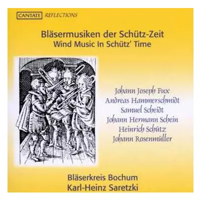 CD Johann Joseph Fux: Bläsermusiken Der Schütz-zeit