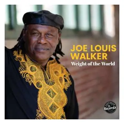 LP Joe Louis Walker: Weight Of The World LTD | CLR