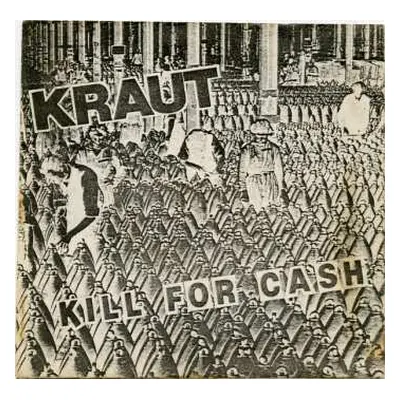 LP Kraut: Kill For Cash