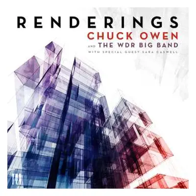 CD Chuck Owen & Wdr Big Band: Renderings