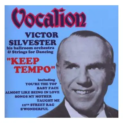 CD Victor Silvester And His Ballroom Orchestra: Keep Tempo