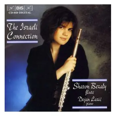 CD Sharon Bezaly: The Israeli Connection