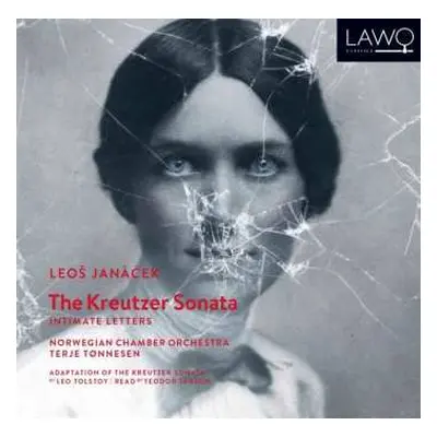 3CD Leoš Janáček: The Kreutzer Sonata & Intimate Letters