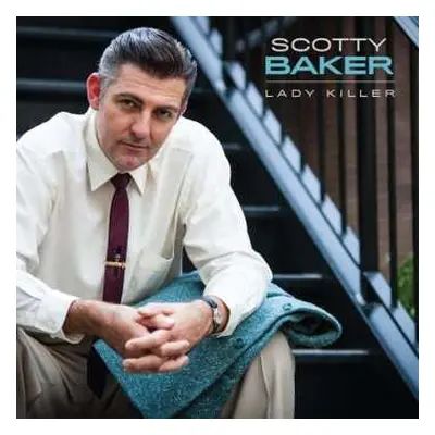 CD Scotty Baker: Lady Killer