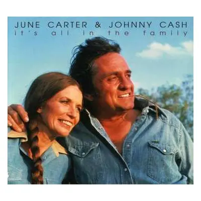 CD Johnny Cash & June Carter Cash: It's All In The Family