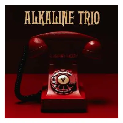 CD Alkaline Trio: Is This Thing Cursed?