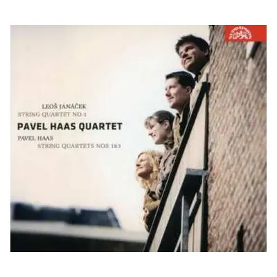 CD Pavel Haas Quartet: Janáček: String Quartet No. 1, Haas: String Quartets Nos 1 & 3