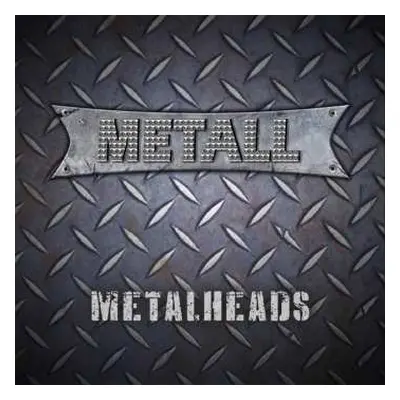 CD Metall: Metal Heads