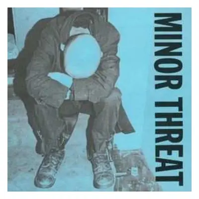 LP Minor Threat: Minor Threat CLR