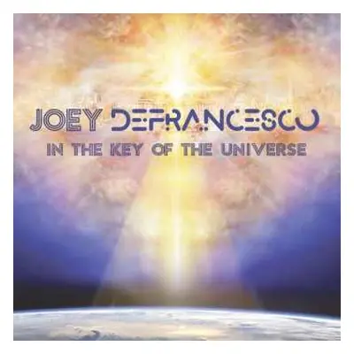 2LP Joey DeFrancesco: In The Key Of The Universe