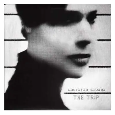 LP Laetitia Sadier: The Trip