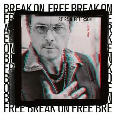 LP St.paul Peterson: Break On Free