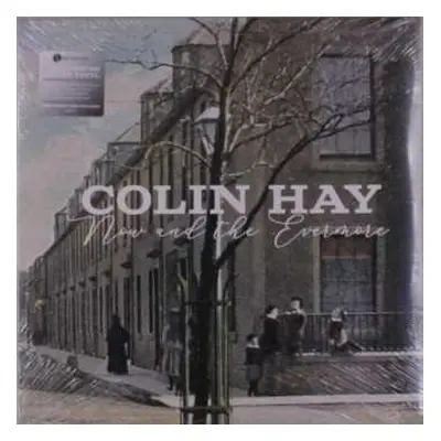 LP Colin Hay: Now And The Evermore CLR | LTD