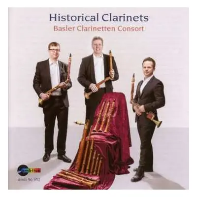 CD Melchior Pichler: Historical Clarinets