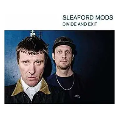 CD Sleaford Mods: Divide And Exit