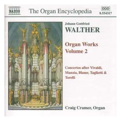 CD Johann Gottfried Walther: Organ Works Volume 2