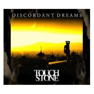 CD Touchstone: Discordant Dreams