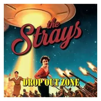 CD The Strays: Drop Out Zone