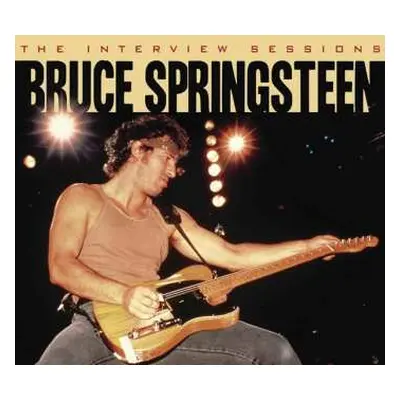 CD Bruce Springsteen: The Interview Sessions