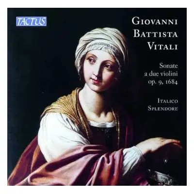 CD Giovanni Battista Vitali: Sonate A Due Violini Op. 9, 1684