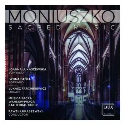 CD Stanisław Moniuszko: Sacred Music