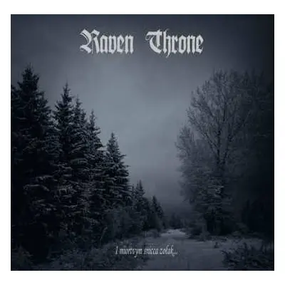 CD Raven Throne: I Miortvym Snicca Zołak... DIGI