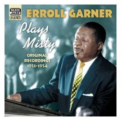 CD Erroll Garner: Plays Misty Original Recordings 1953-1954