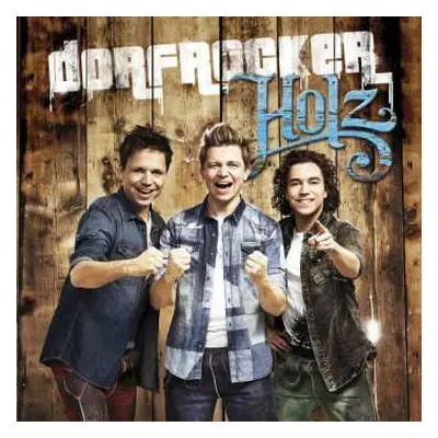 CD Dorfrocker: Holz