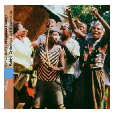 CD Various: Togo: Kabiye Orchestras & Lithophone