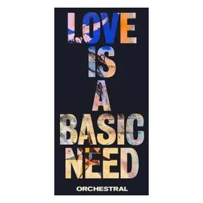 CD Embrace: Love Is A Basic Need (Orchestral)