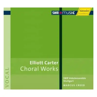 CD Elliott Carter: Choral Works