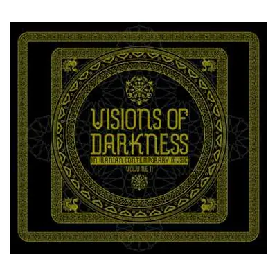 2CD Various: Visions Of Darkness (In Iranian Contemporary Music): Volume II